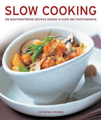 Slow Cooking by Catherine Atkinson image