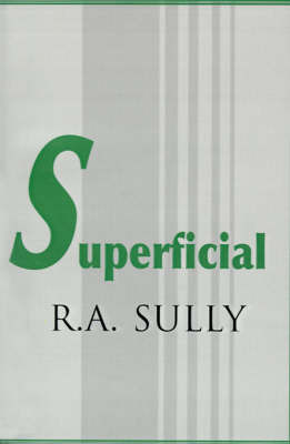 Superficial by R. A. Sully image