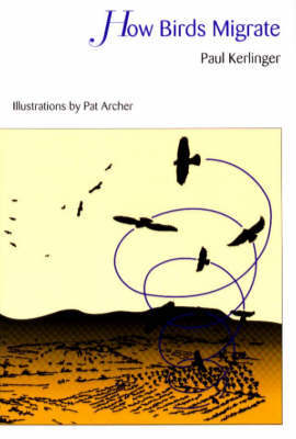 How Birds Migrate by Paul Kerlinger image