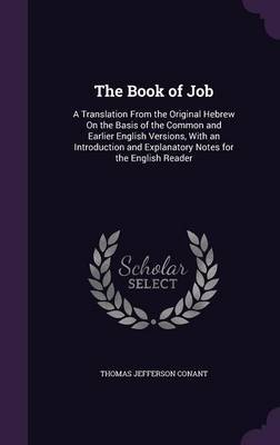 The Book of Job by Thomas Jefferson Conant image
