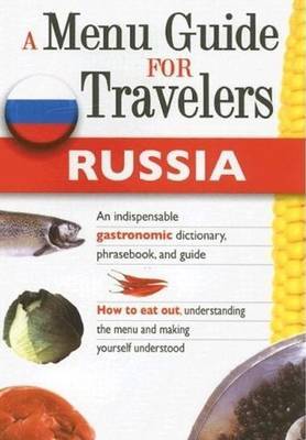 A Menu Guide - Russia by Mario Cotterli