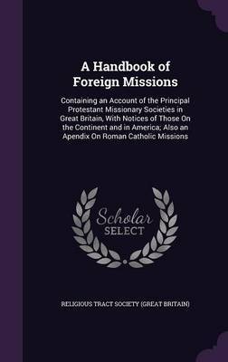 A Handbook of Foreign Missions image