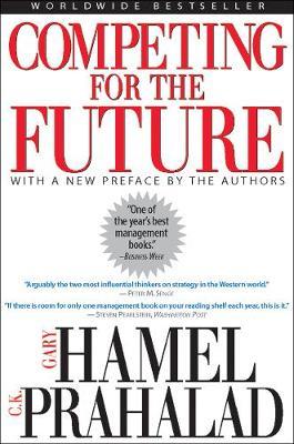 Competing for the Future by Gary Hamel image