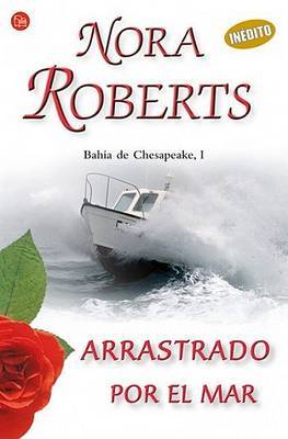 Arrastrado Por el Mar on Paperback by Roberts Nora