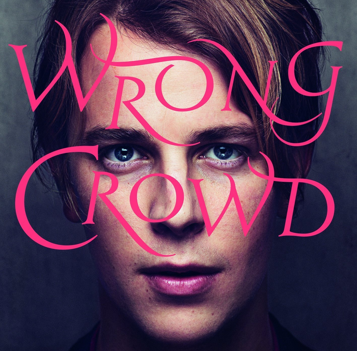 Wrong Crowd on CD by Tom Odell