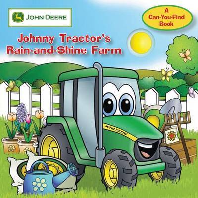 John Deere: Johnny Tractor's Rain-And-Shine Farm: No. 1