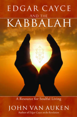 Edgar Cayce and the Kabbalah by John Van Auken image