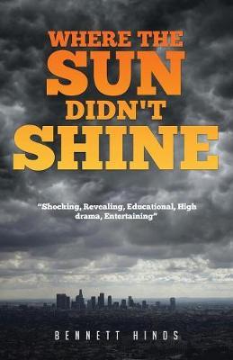 Where the Sun Didn't Shine by Bennett Hinds image