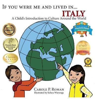 If You Were Me and Lived In... Italy by Carole P Roman image
