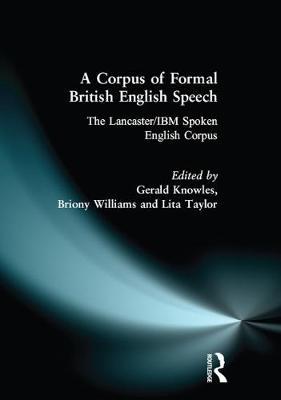 A Corpus of Formal British English Speech by Lita Taylor image