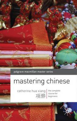 Mastering Chinese by Catherine Hua Xiang image