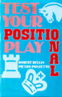 Test Your Positional Play by Robert Bellin image