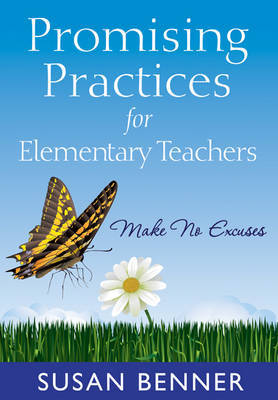 Promising Practices for Elementary Teachers by Susan M. Benner image