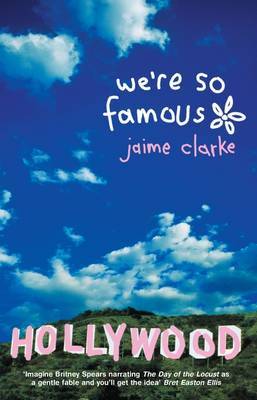 We're So Famous by Jaime Clarke image