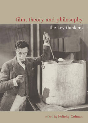 Film, Theory and Philosophy by Felicity Colman image
