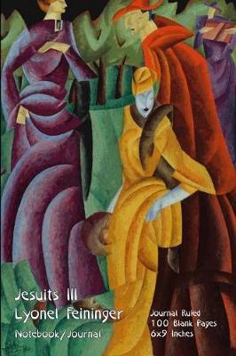Jesuits III - Lyonel Feininger - Notebook/Journal by Buckskin Creek Journals image