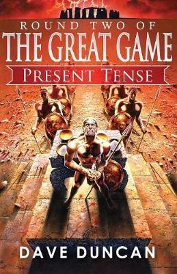 Present Tense by Dave Duncan image