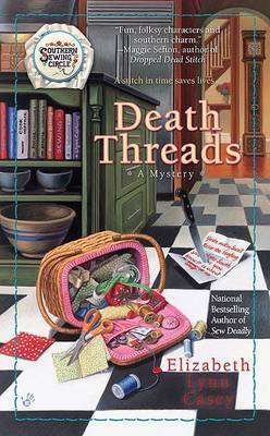 Death Threads by Elizabeth Lynn Casey image