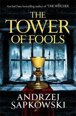 The Tower of Fools by Andrzej Sapkowski image