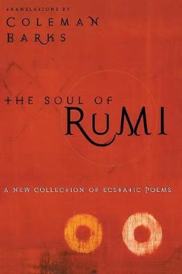 The Soul of Rumi by Coleman Barks image