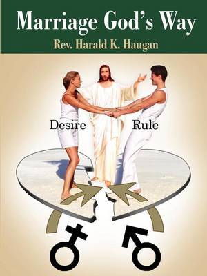 Marriage God's Way by Harald K. Haugan image