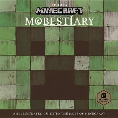 Minecraft: Mobestiary on Hardback by Mojang AB