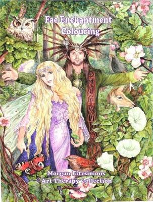 Fae Enchantment Colouring Book by Morgan Fitzsimons image