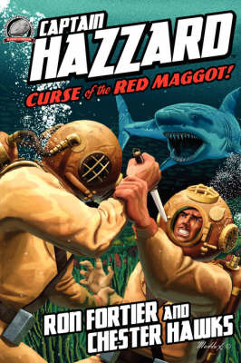 Captain Hazzard #3 - Curse of the Red Maggot by Ron Fortier image