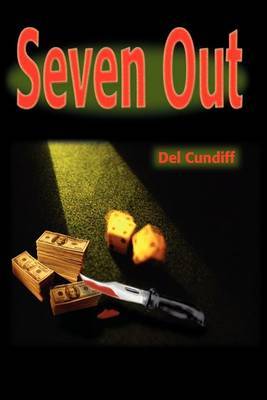 Seven Out by del Cundiff