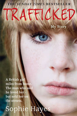 Trafficked by Sophie Hayes image