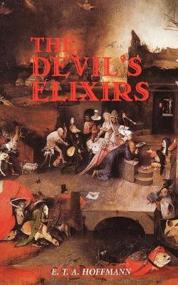 The Devil's Elixirs by E.T.A. Hoffmann image