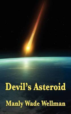 Devil's Asteroid by Manly Wade Wellman image