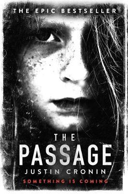 The Passage (The Passage Trilogy #1) UK Ed. by Justin Cronin image