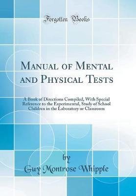 Manual of Mental and Physical Tests by Guy Montrose Whipple image