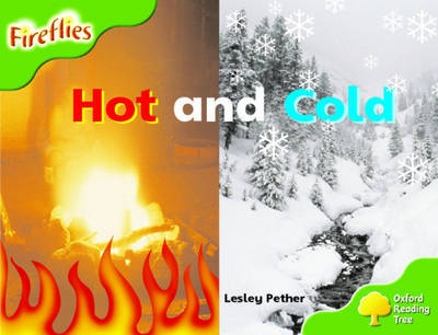 Oxford Reading Tree: Stage 2: Fireflies: Hot and Cold by Lesley Pether image
