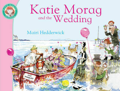 Katie Morag and the Wedding by Mairi Hedderwick image