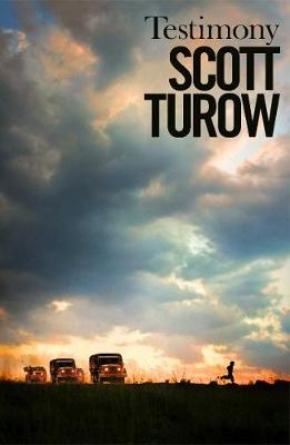 Testimony on Hardback by Scott Turow