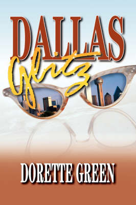 Dallas Glitz by Dorette Green image