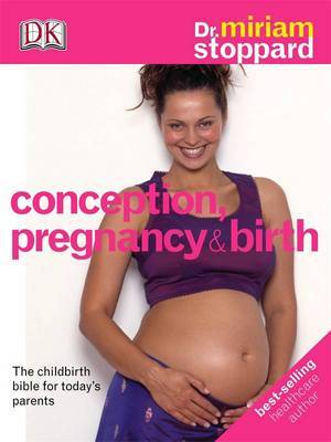 Conception, Pregnancy and Birth by Miriam Stoppard image