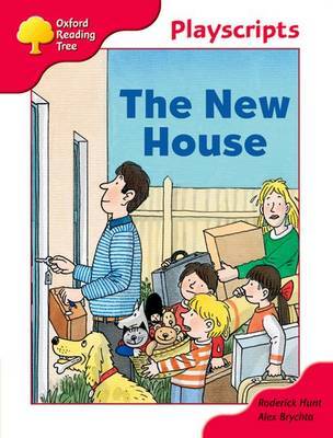 Oxford Reading Tree: Stage 4: Playscripts: The New House on Paperback by Rod Hunt