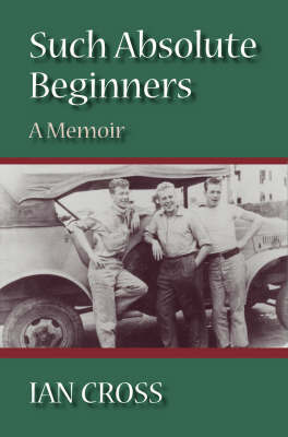 Such Absolute Beginners by Ian Cross image