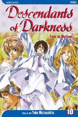 Descendants of Darkness, Vol. 10 by Yoko Matsushita image