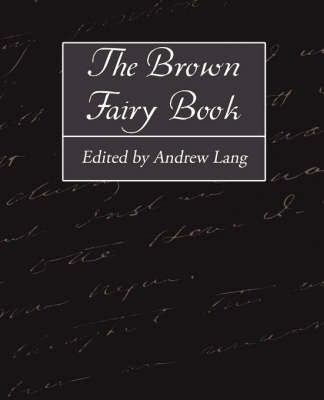 The Brown Fairy Book on Paperback