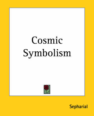 Cosmic Symbolism by "Sepharial" image