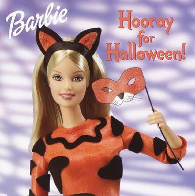 Barbie - Hooray for Halloween! by Diane Wright Landolf image