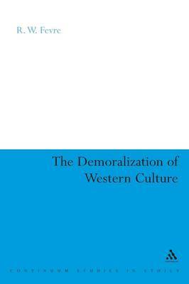 The Demoralization of Western Culture image