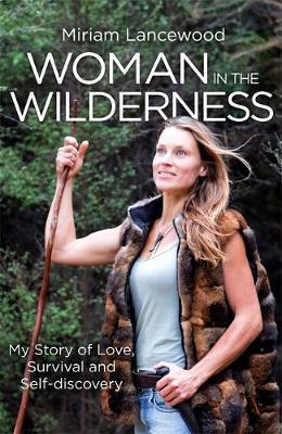 Woman in the Wilderness by Miriam Lancewood image