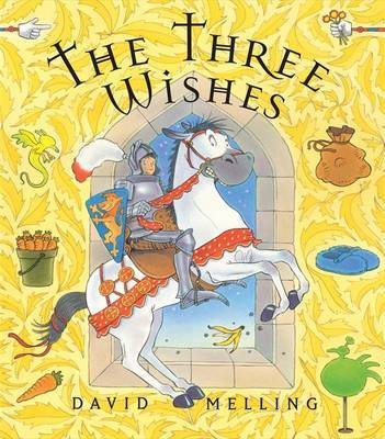 The Three Wishes on Hardback by David Melling