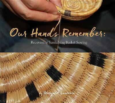 Our Hands Remember by Margaret Lawrence image