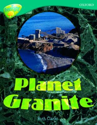 Oxford Reading Tree: Level 16: TreeTops Non-Fiction: Planet Granite by Ruth Clarke image